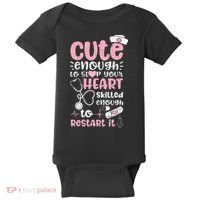 Cute Enough To Stop Your Heart Skilled Enough To Restart It Baby Bodysuit thumb 0