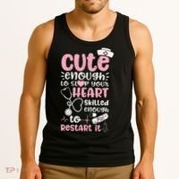 Cute Enough To Stop Your Heart Skilled Enough To Restart It Tank Top thumb 3