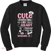 Cute Enough To Stop Your Heart Skilled Enough To Restart It Kids Sweatshirt thumb 0