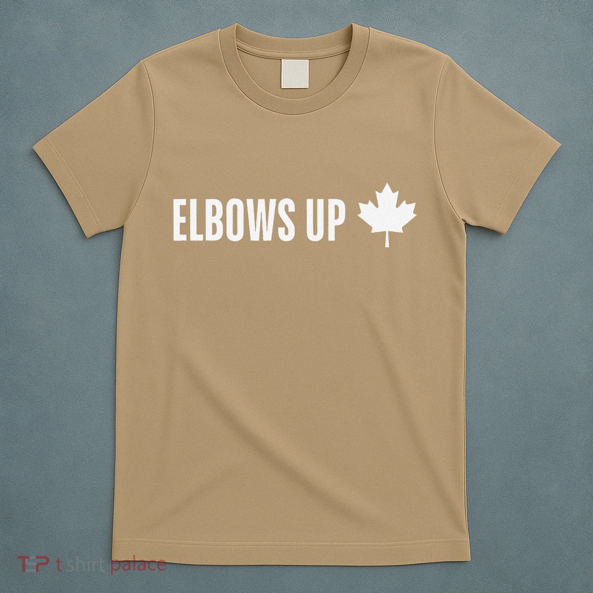 Canadian Elbows Up 2025 Canada Reacts T-Shirt