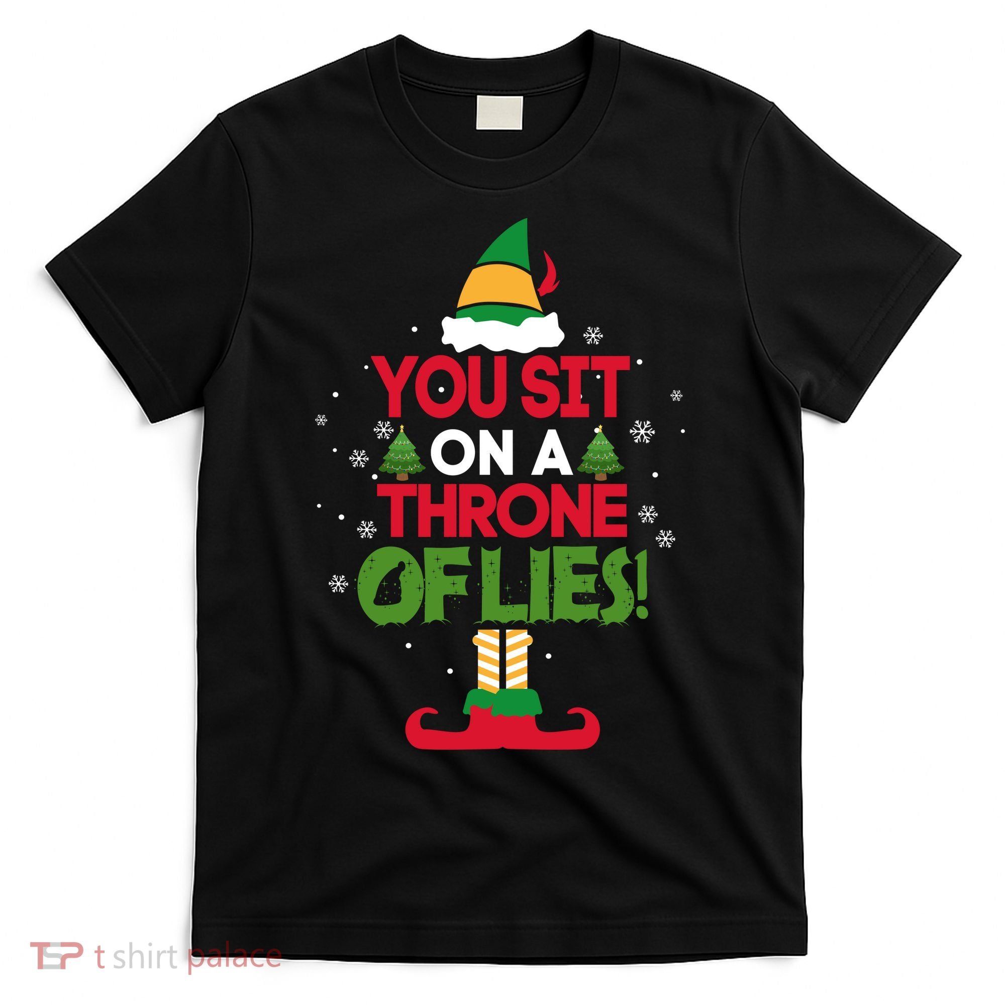 Elf - You Sit on a Throne of Lies T-Shirt