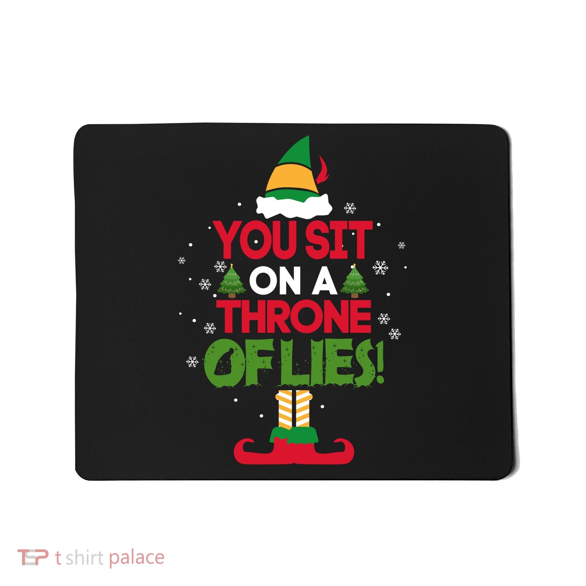 Elf - You Sit on a Throne of Lies Mousepad