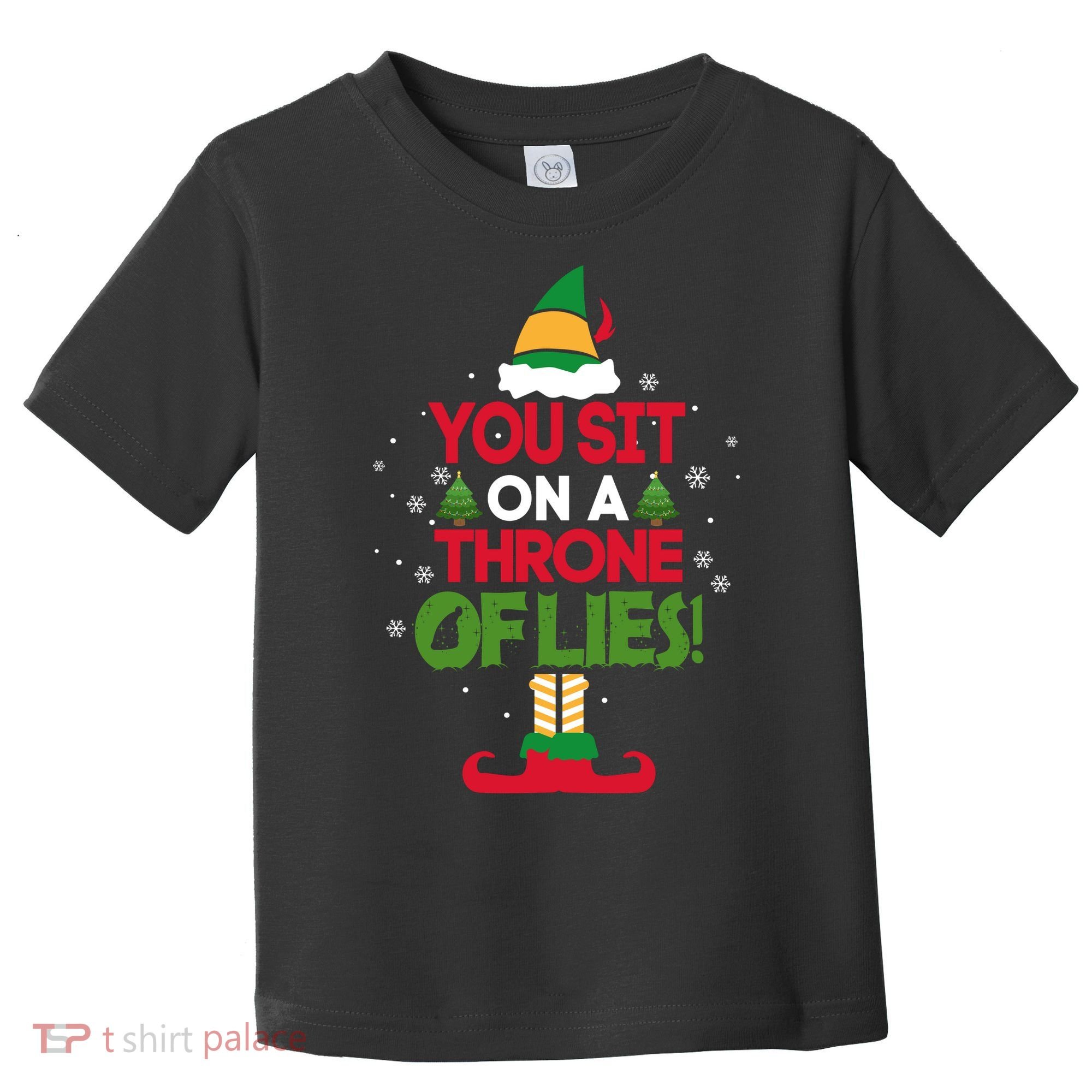 Elf - You Sit on a Throne of Lies Toddler T-Shirt
