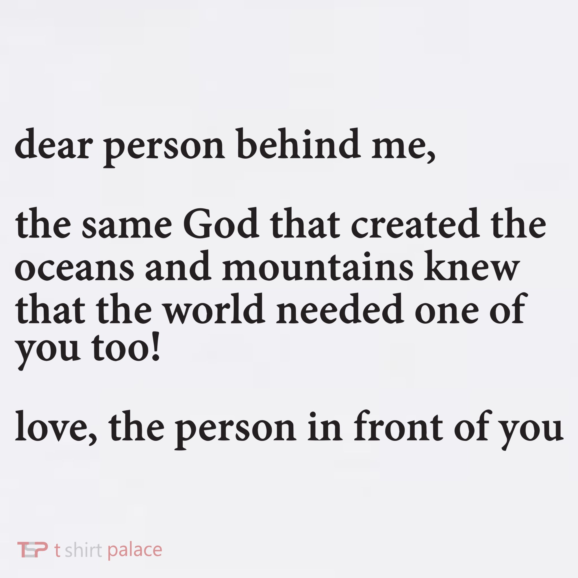 Carew Ellington You Are Loved Dear Person Behind Me Sweatshirt