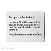 Carew Ellington You Are Loved Dear Person Behind Me Mousepad thumb 0