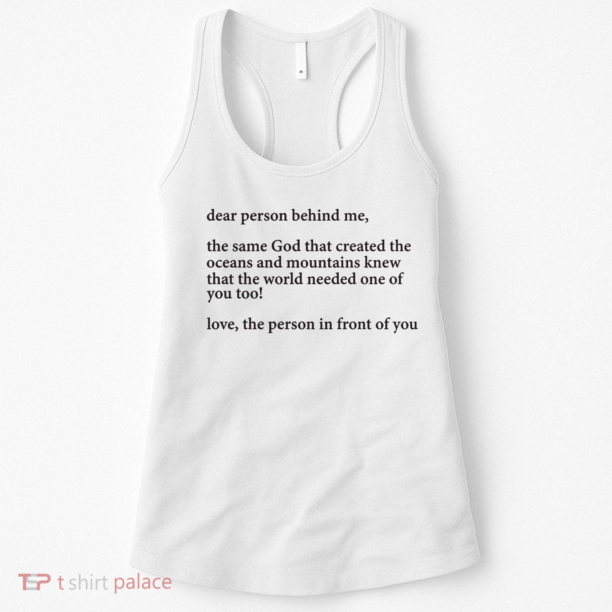 Carew Ellington You Are Loved Dear Person Behind Me Women's Tank Top