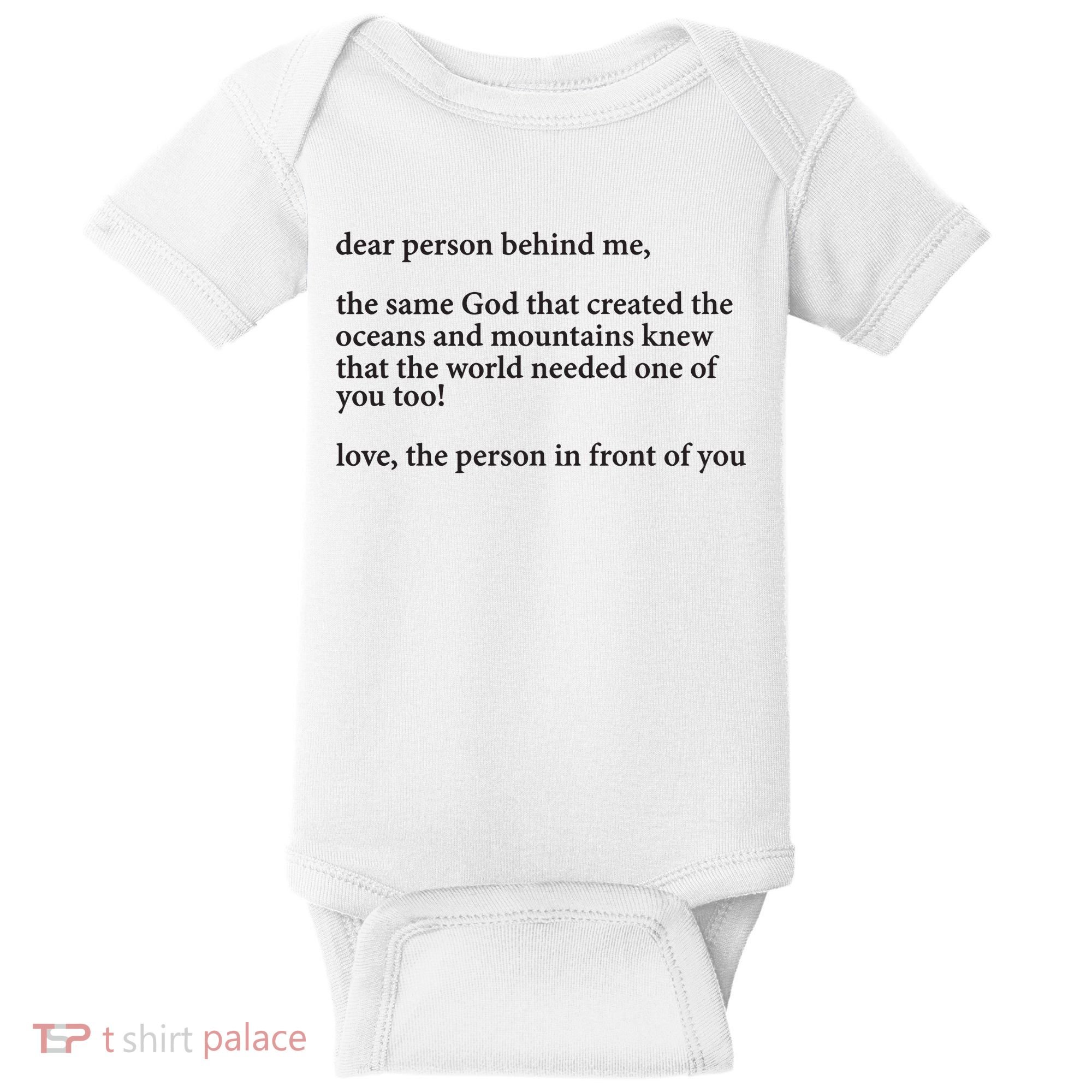 Carew Ellington You Are Loved Dear Person Behind Me Baby Bodysuit