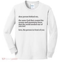 Carew Ellington You Are Loved Dear Person Behind Me Kids Long Sleeve Shirt thumb 0