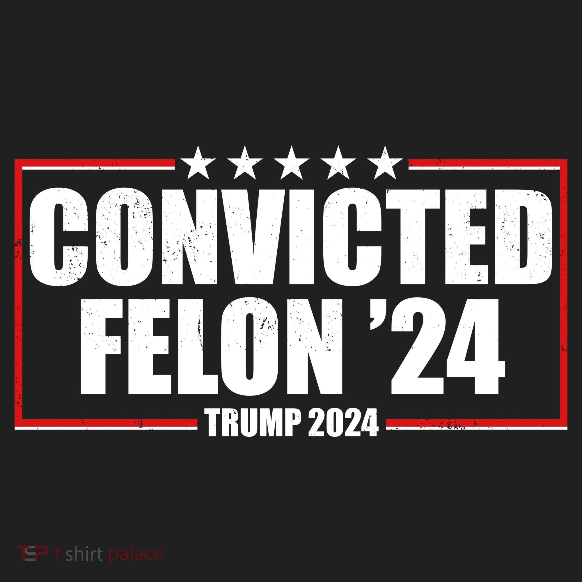 Convicted Felon 24 Trump 2024 Tumbler
