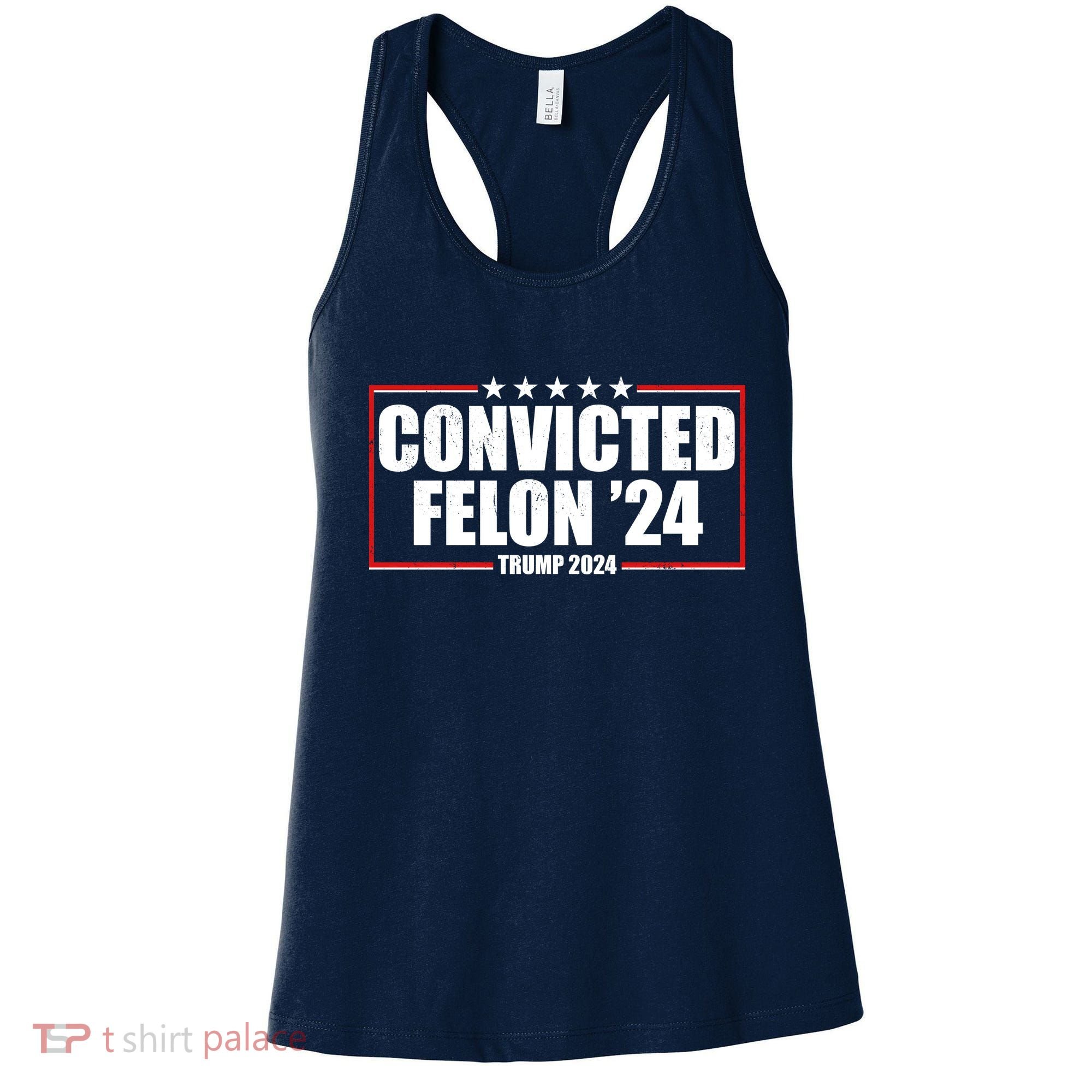 Convicted Felon 24 Trump 2024 Women's Tank Top