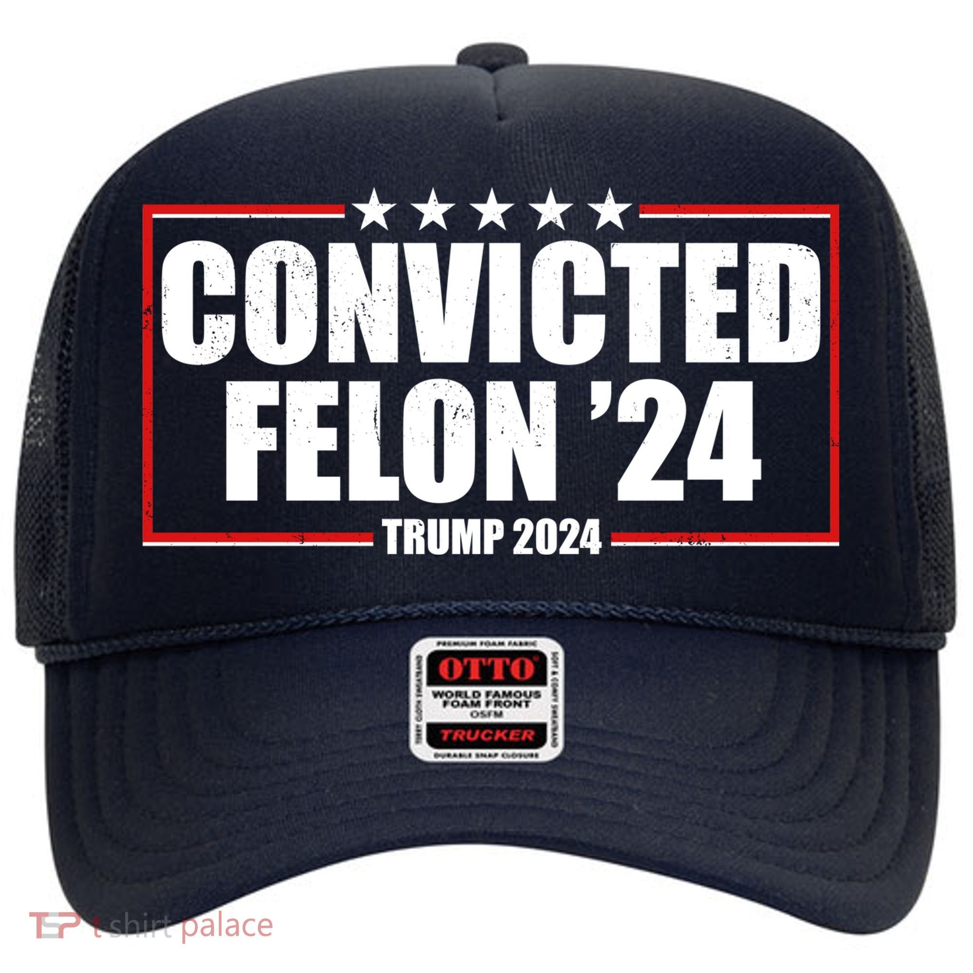 Convicted Felon 24 Trump 2024 Hat