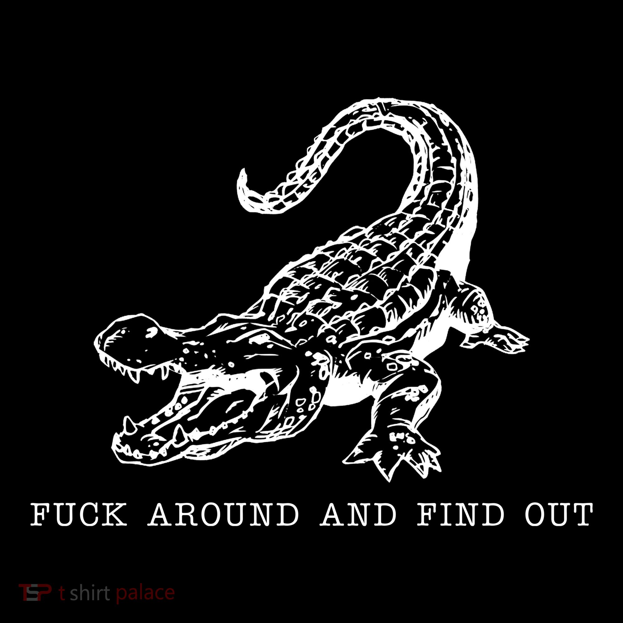 Crocodile Fuck Around And Find Out Women's Hoodie