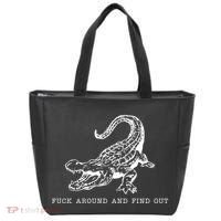 Crocodile Fuck Around And Find Out Tote Bag thumb 0