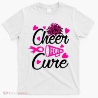 Cheer For A Cure Breast Cancer Awareness T-Shirt thumb 0