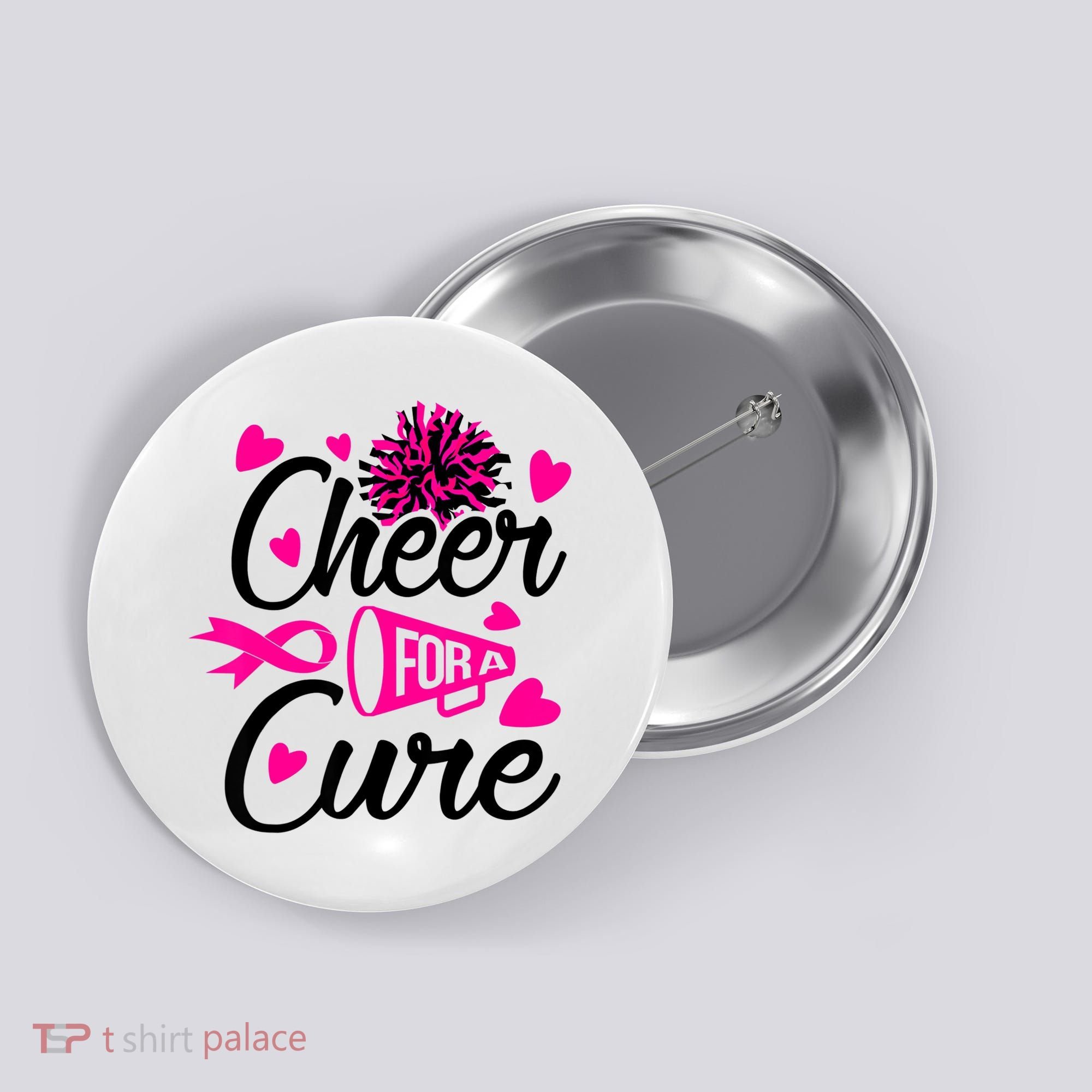 Cheer For A Cure Breast Cancer Awareness Button