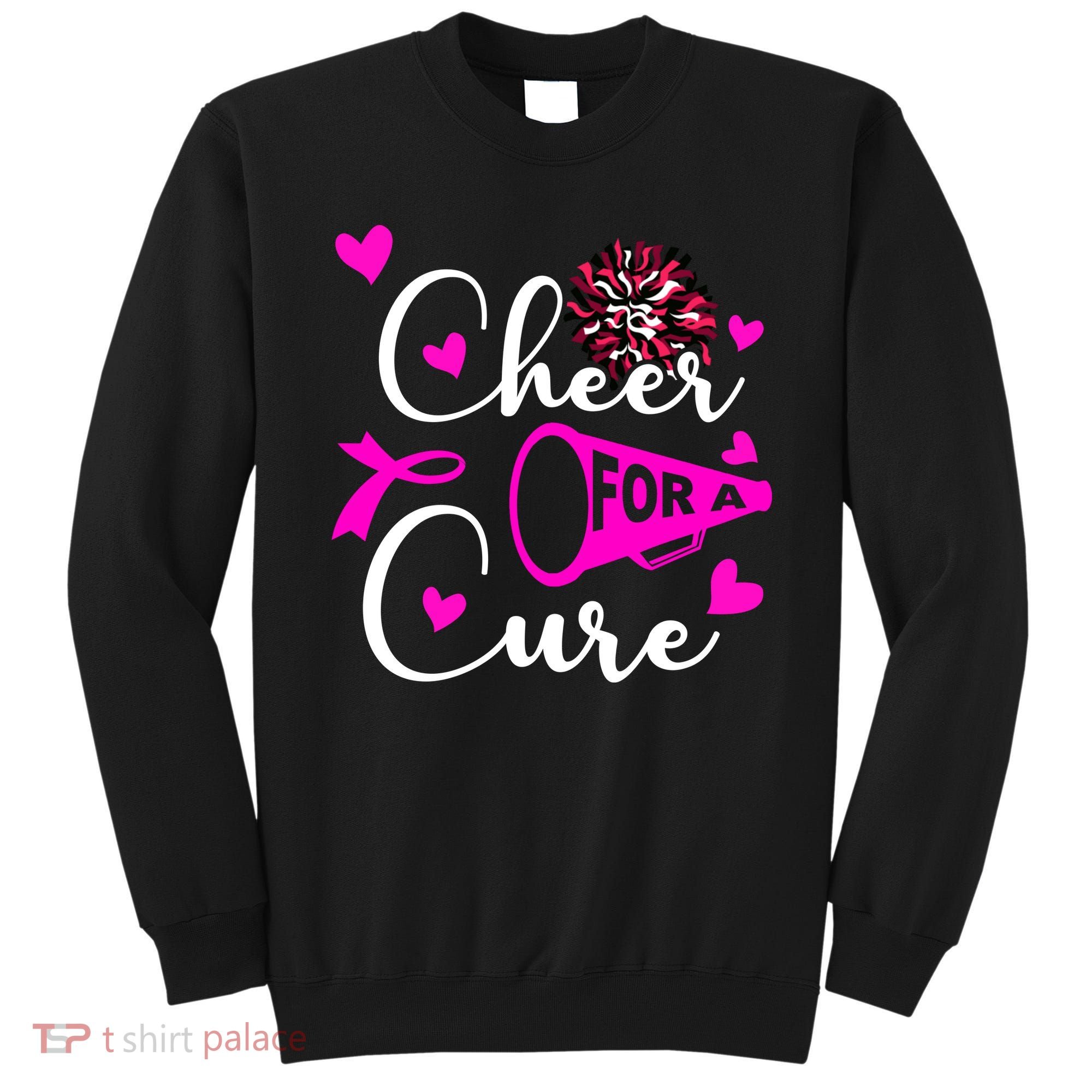Cheer For A Cure Breast Cancer Awareness Sweatshirt