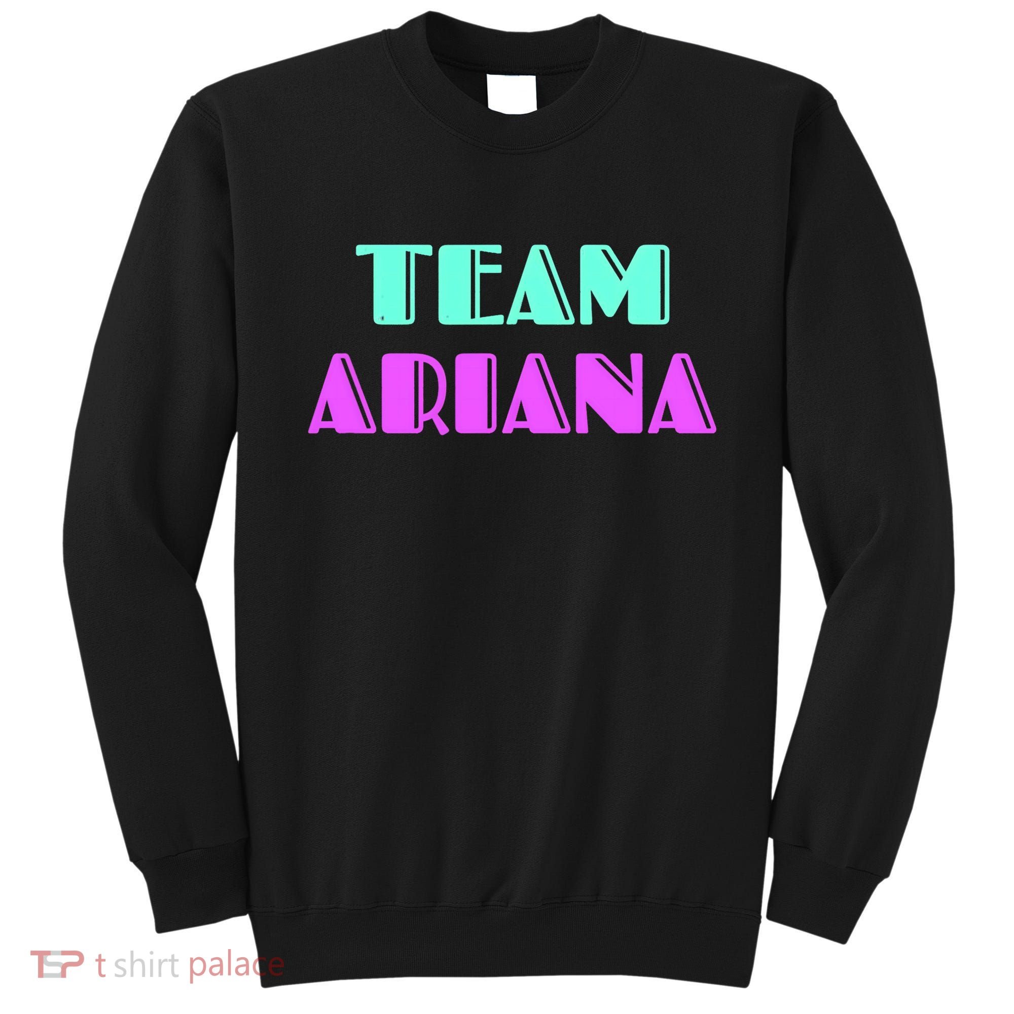 Cheer For Ariana, Show Support Be On Team Ariana | 90s Style Sweatshirt