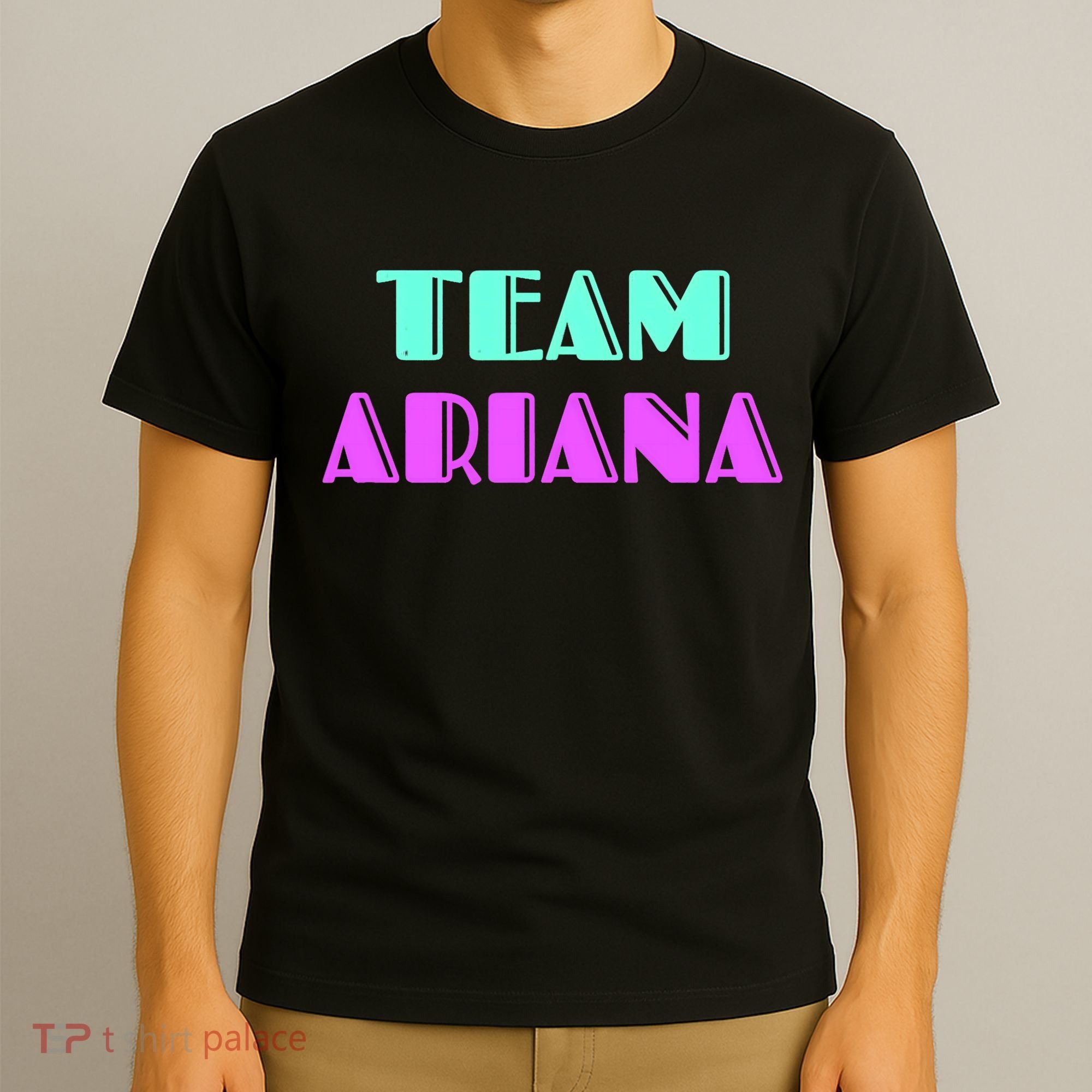 Cheer For Ariana, Show Support Be On Team Ariana | 90s Style T-Shirt