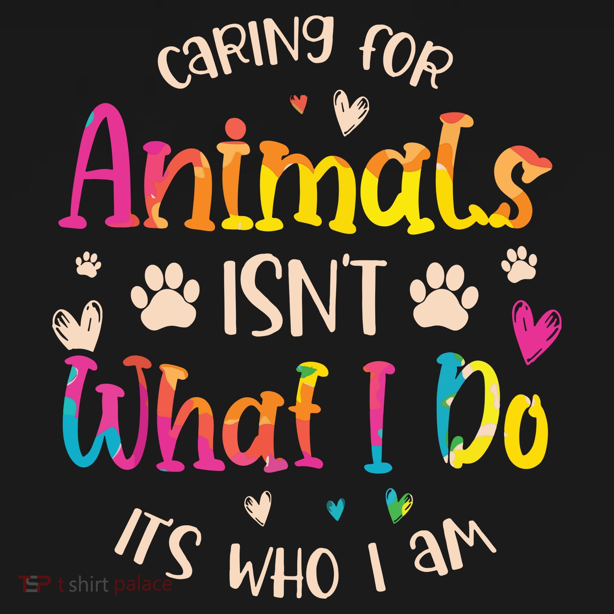Caring For Animals Isnt What I Do Its Who Animal Rescue Women's Tank Top