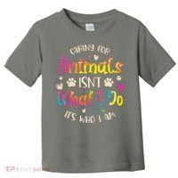 Caring For Animals Isnt What I Do Its Who Animal Rescue Toddler T-Shirt thumb 0