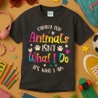 Caring For Animals Isnt What I Do Its Who Animal Rescue Kids T-Shirt thumb 3