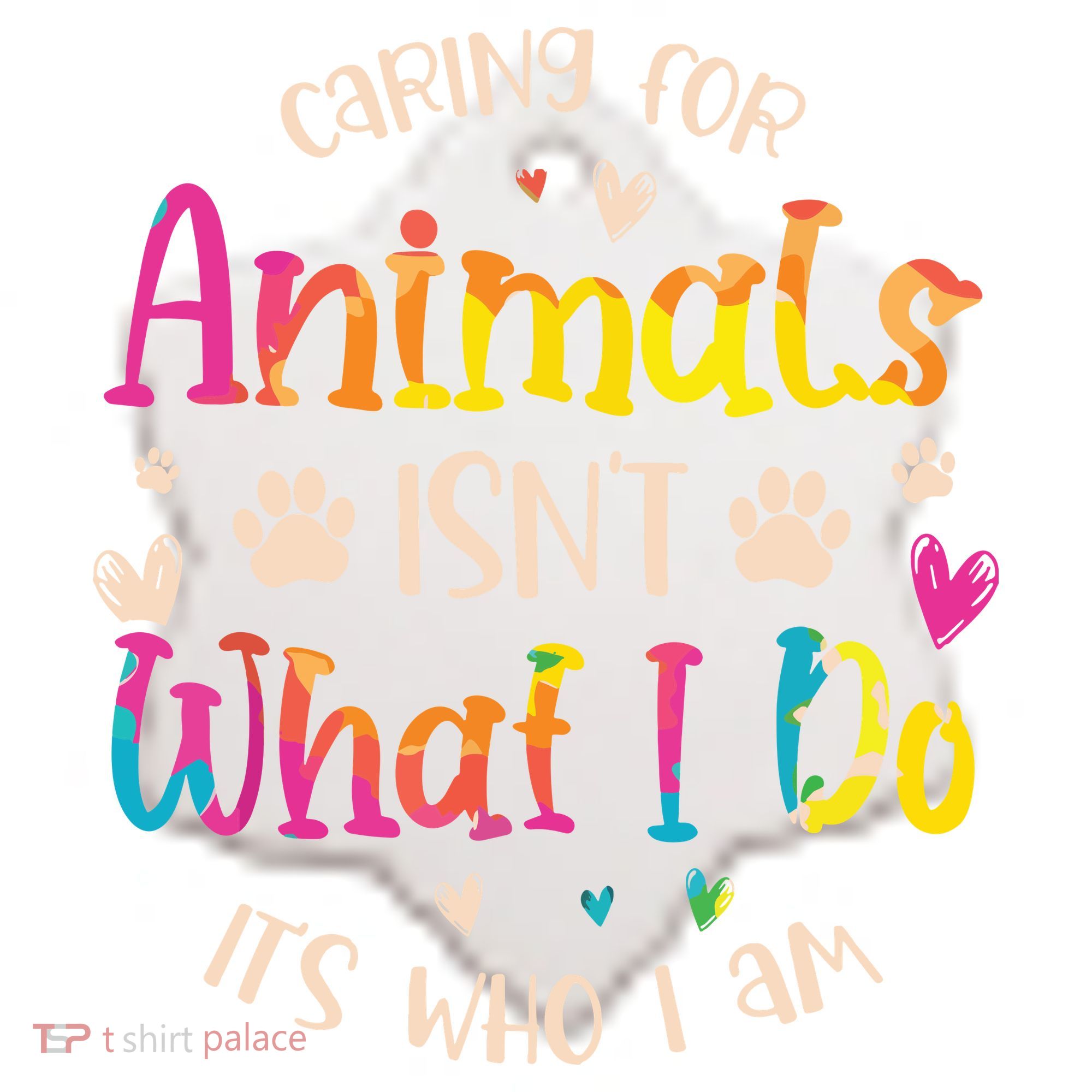 Caring For Animals Isnt What I Do Its Who Animal Rescue Ceramic Ornament