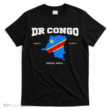 Congolese Flag And Map Dr. Congo Coordinates T-Shirt