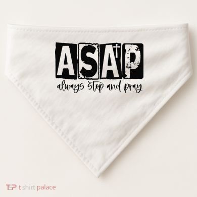 Christian for  ASAP Always Stop and Pray USA-Made Doggie Bandana