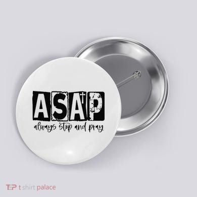 Christian for  ASAP Always Stop and Pray Button