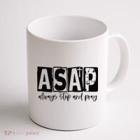 Christian for  ASAP Always Stop and Pray Coffee Mug thumb 1