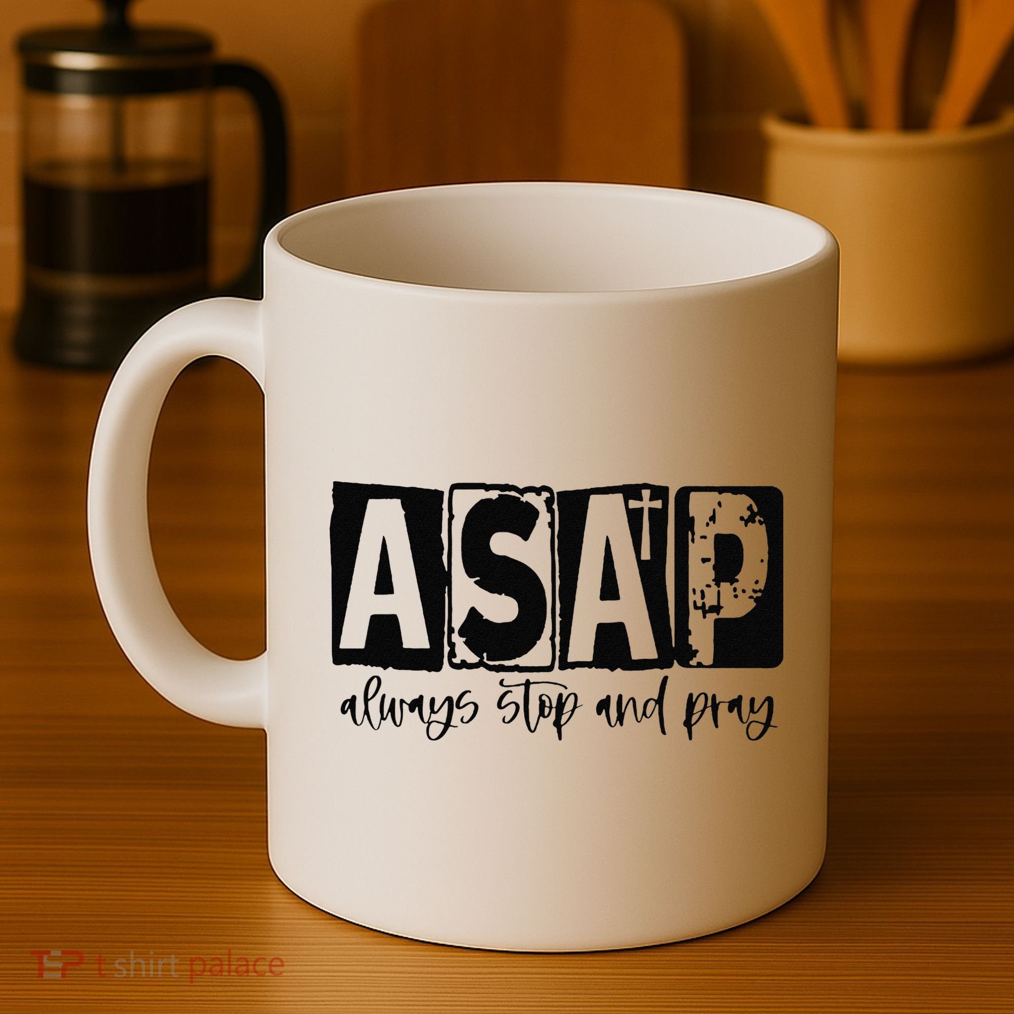 Christian for  ASAP Always Stop and Pray Coffee Mug