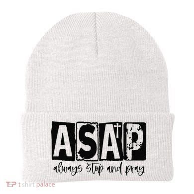 Christian for  ASAP Always Stop and Pray Beanie