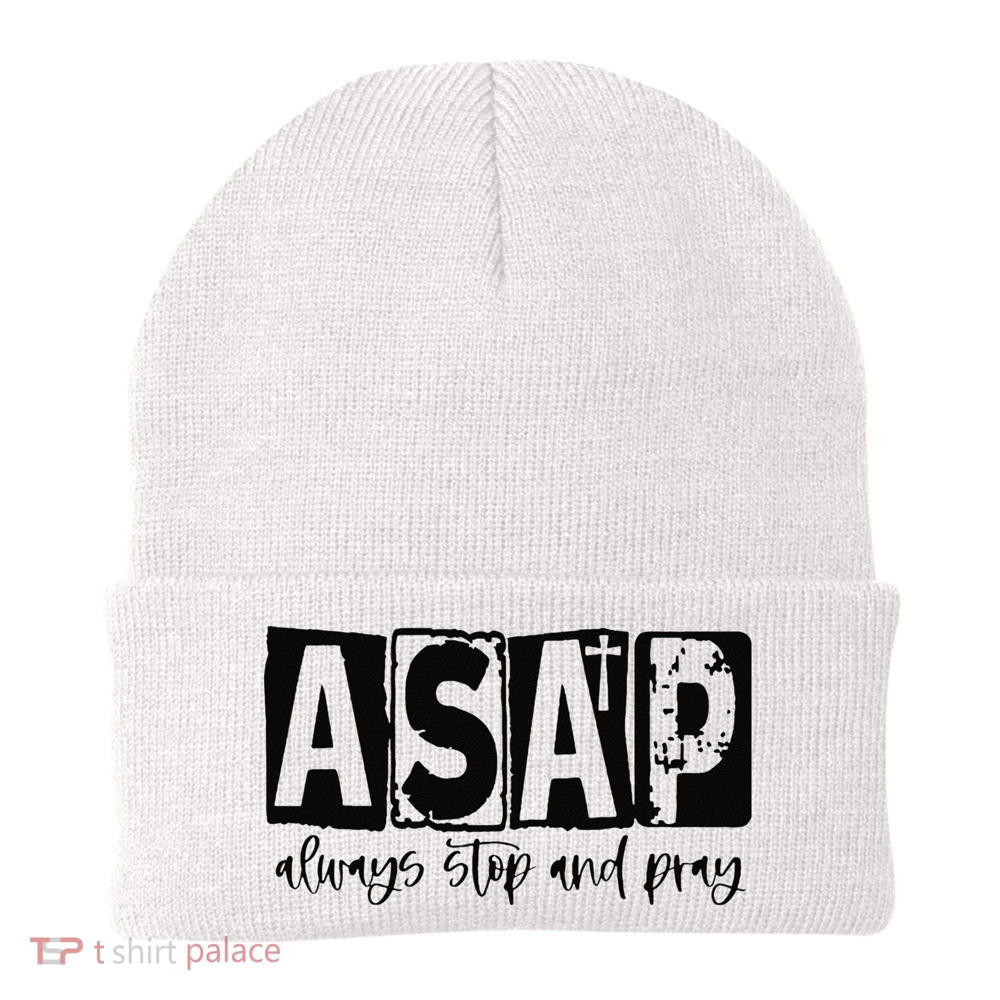 Christian for  ASAP Always Stop and Pray Beanie