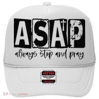 Christian for  ASAP Always Stop and Pray Hat thumb 0