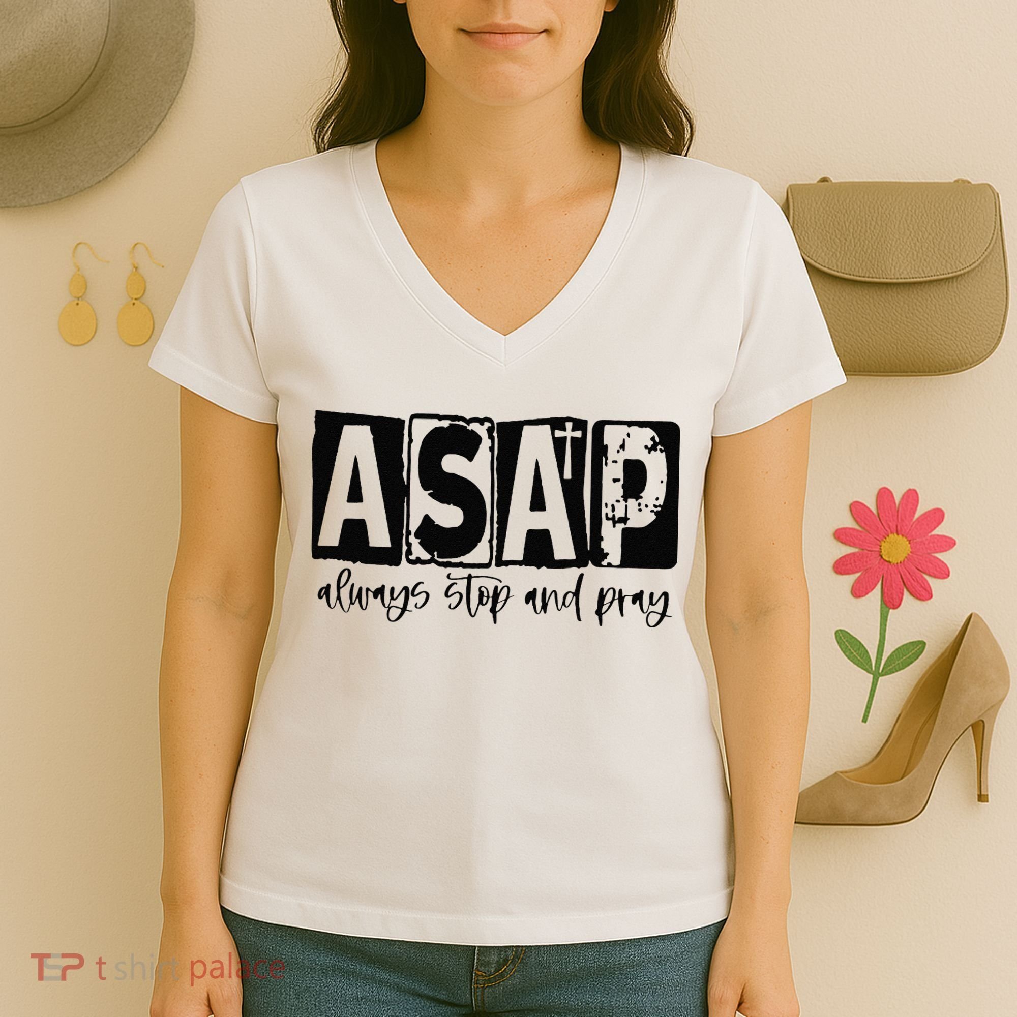 Christian for  ASAP Always Stop and Pray Women's V-Neck T-Shirt