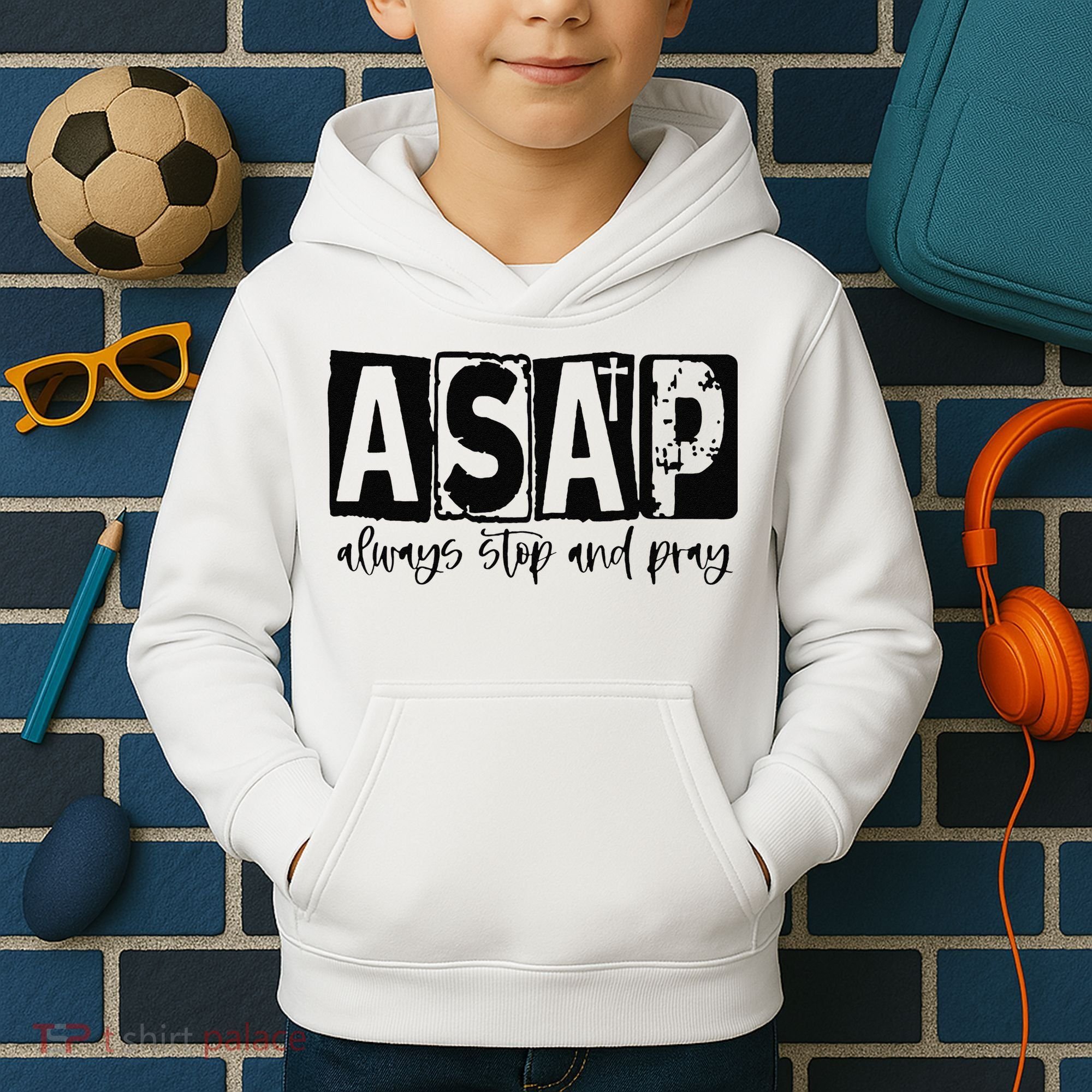 Christian for  ASAP Always Stop and Pray Kids Hoodie