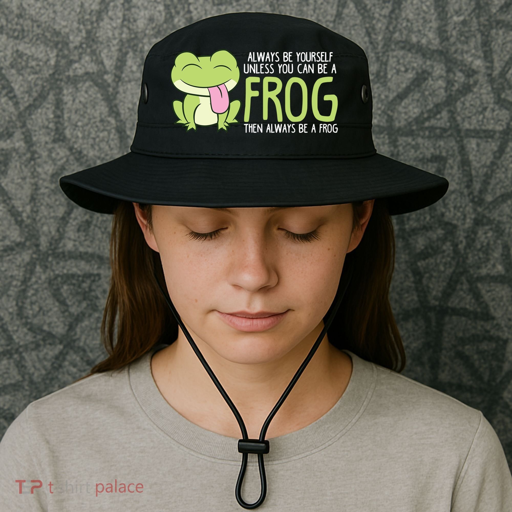 Cute Frog Always Be Yourself Unless You Can Be A Frog Bucket Hat