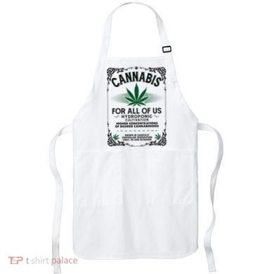 Cannabis For All Of Us Apron