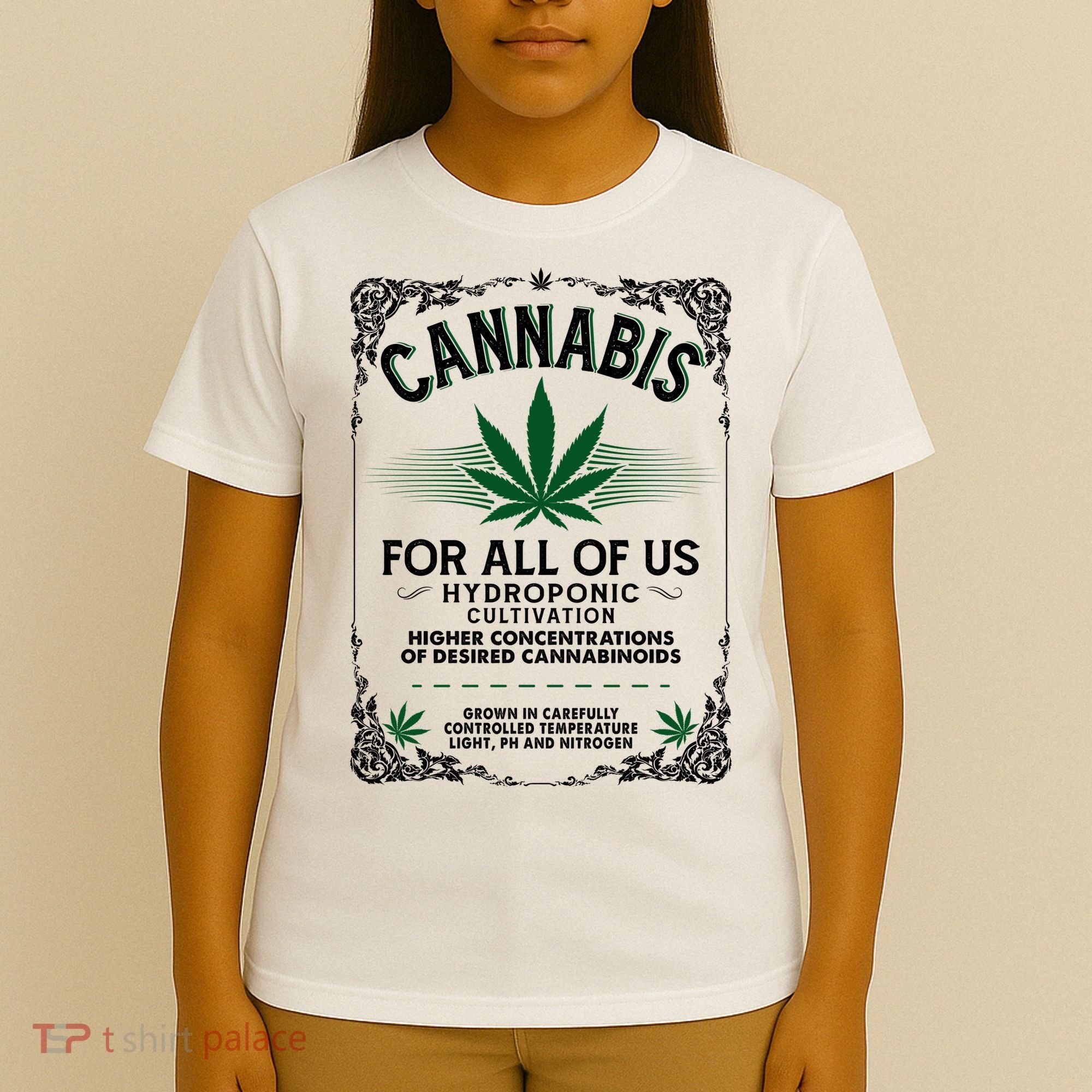 Cannabis For All Of Us T-Shirt
