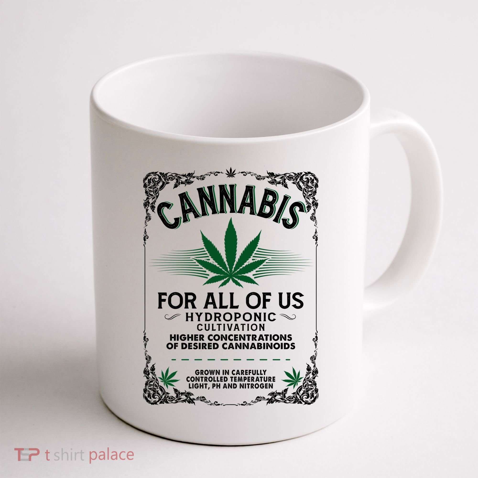 Cannabis For All Of Us Coffee Mug