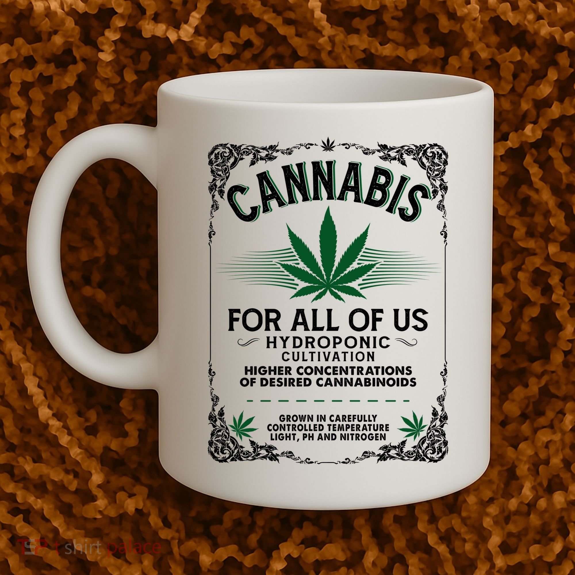Cannabis For All Of Us Coffee Mug