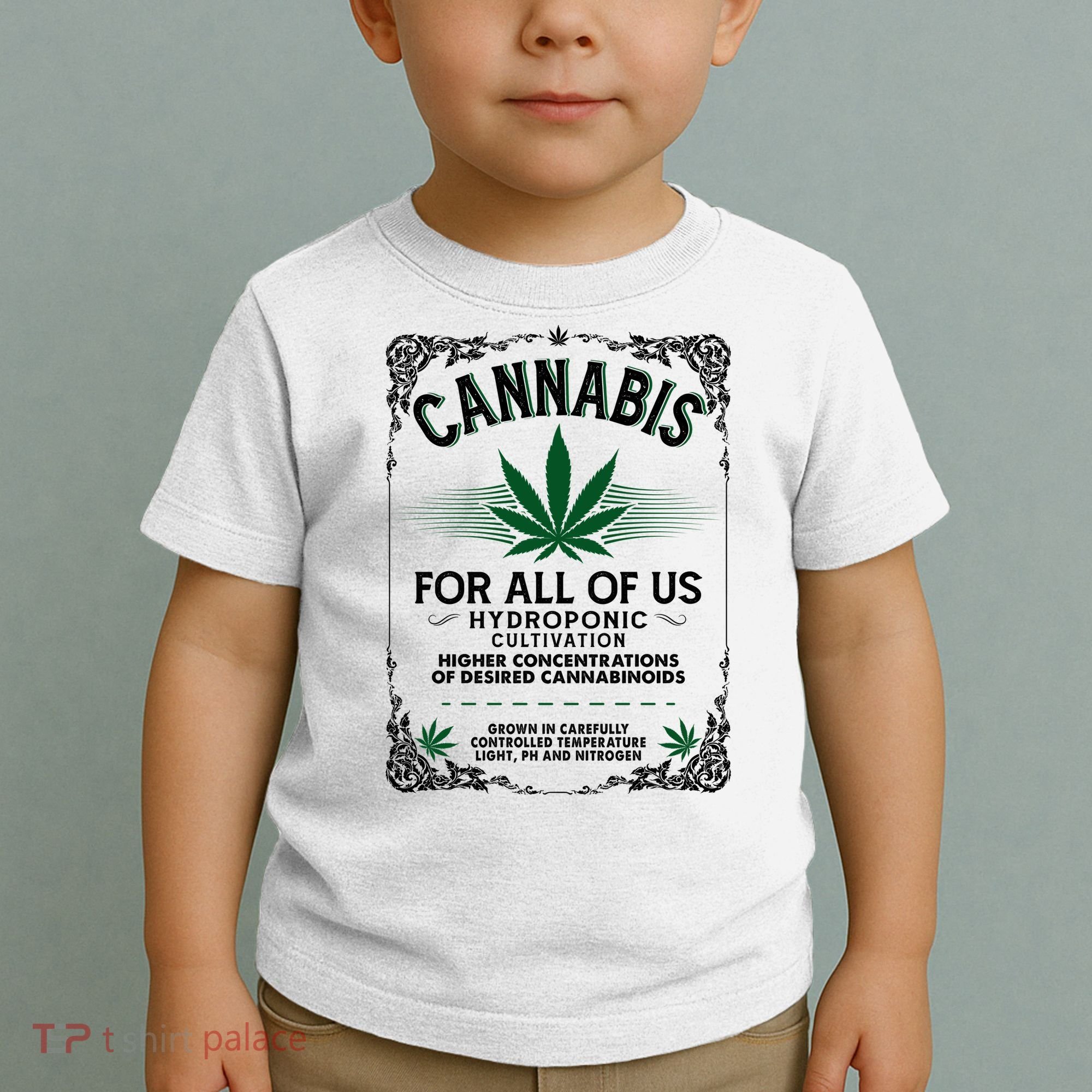 Cannabis For All Of Us Toddler T-Shirt