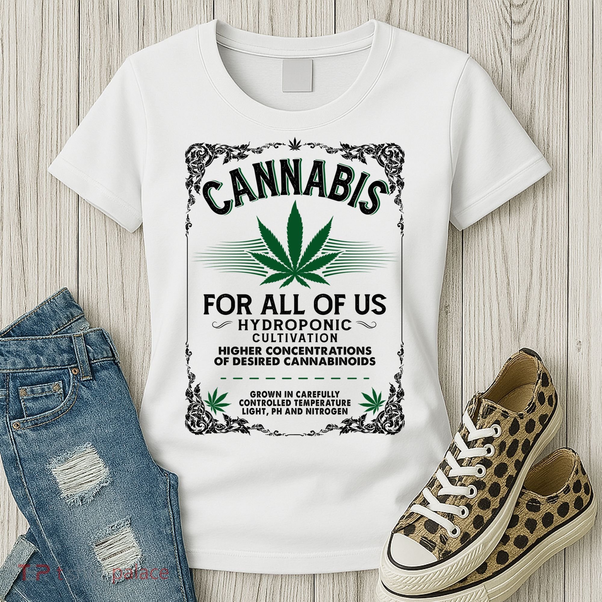 Cannabis For All Of Us Women's T-Shirt