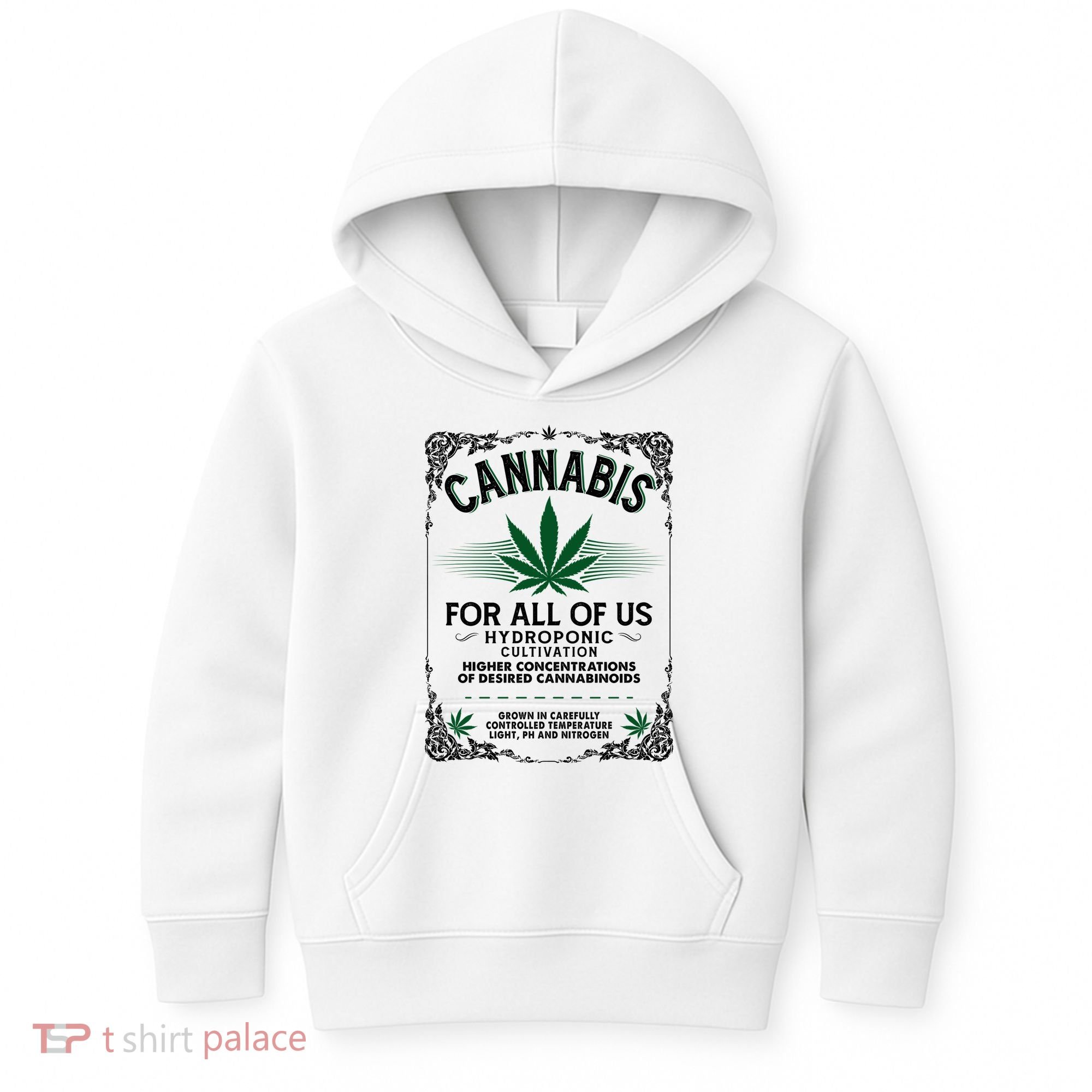 Cannabis For All Of Us Kids Hoodie