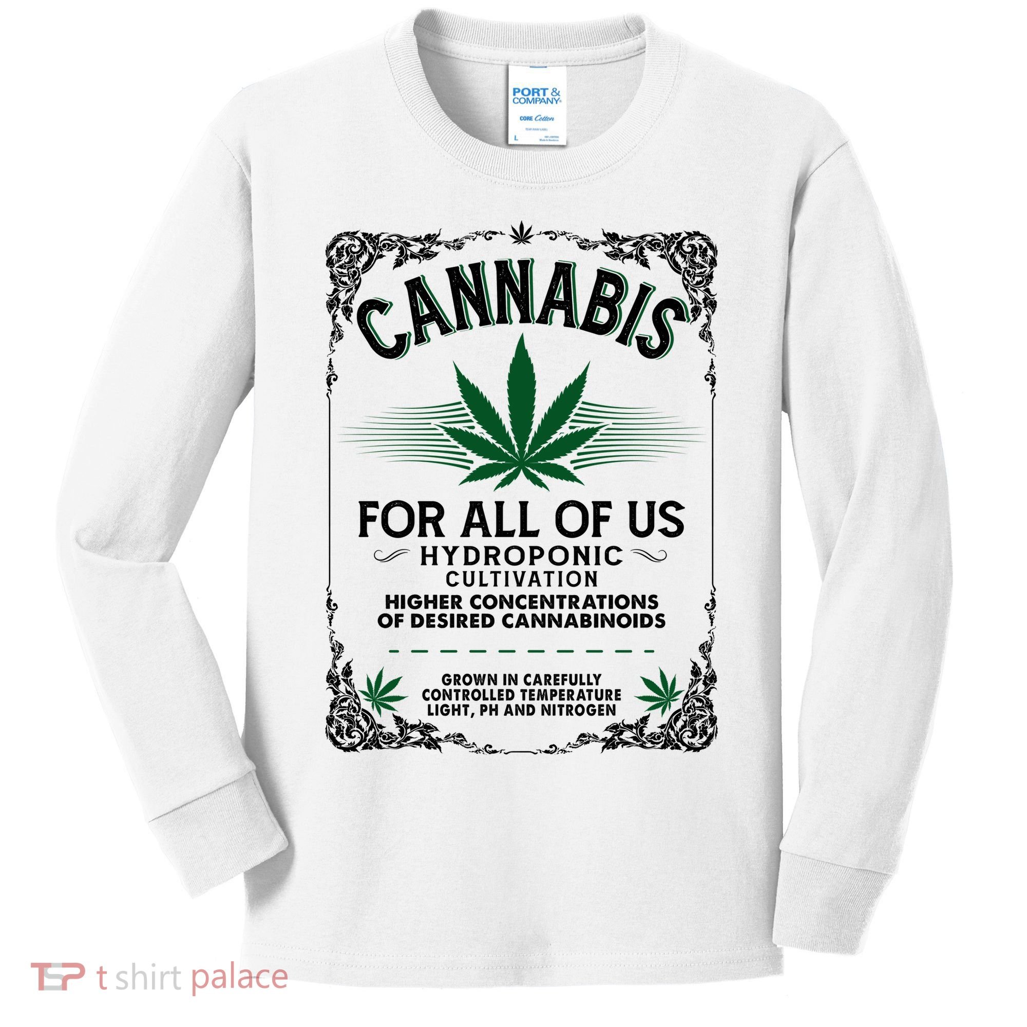 Cannabis For All Of Us Kids Long Sleeve Shirt