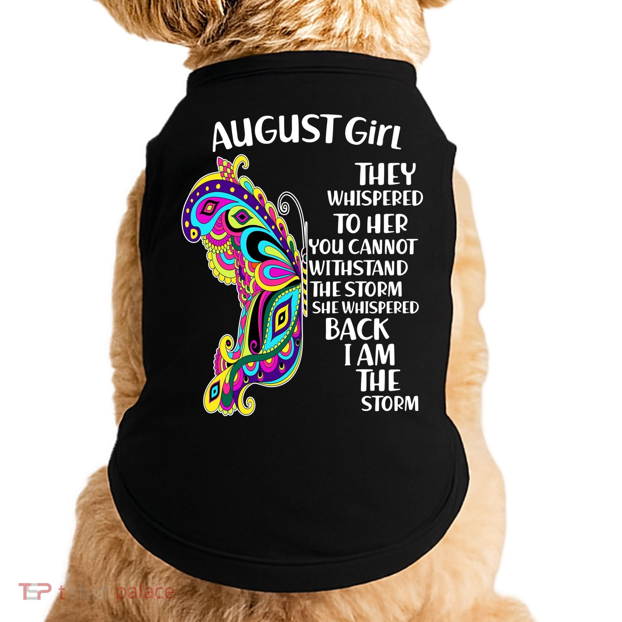 Cute Funny August Girl Paisley Butterfly Doggie Tank