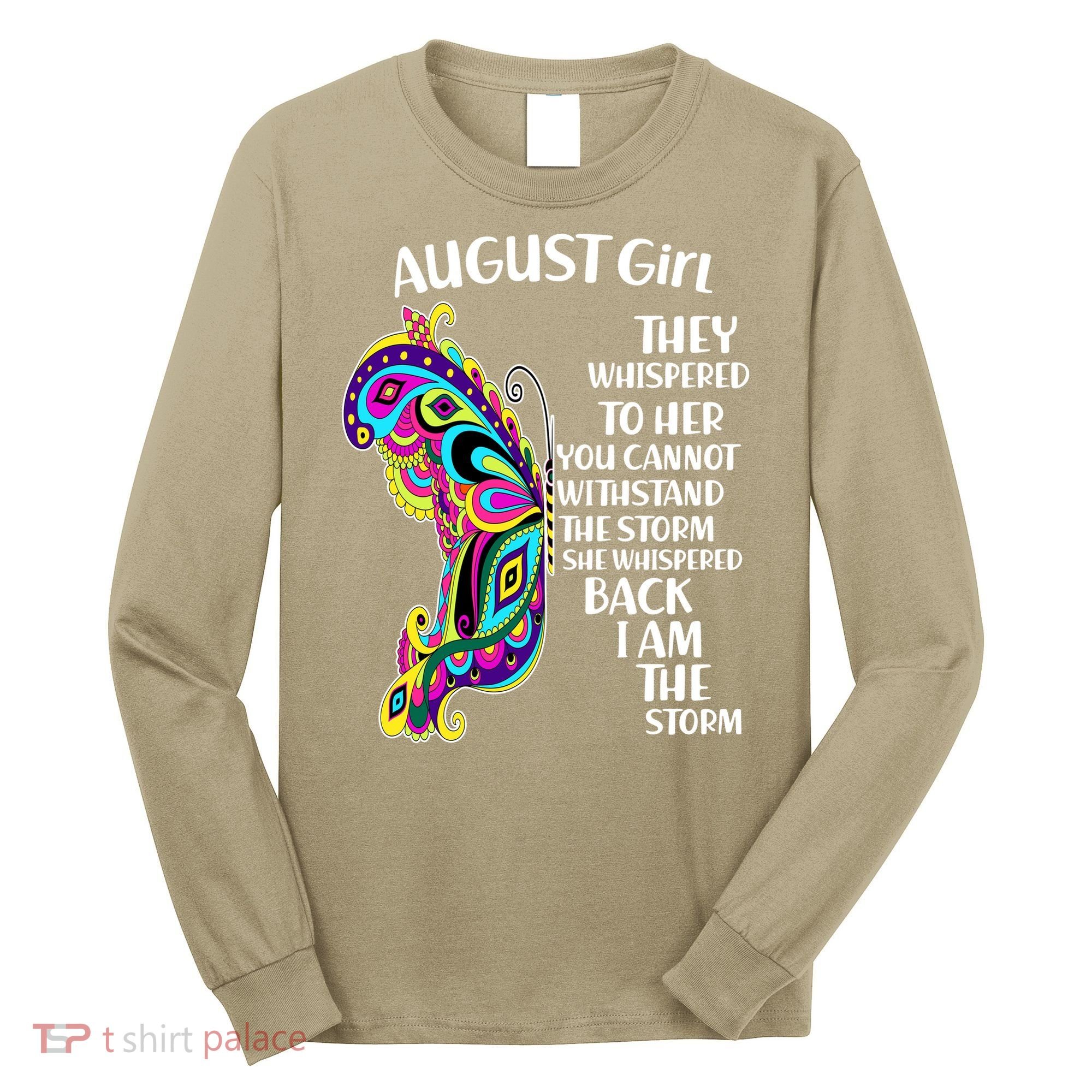Cute Funny August Girl Paisley Butterfly Long Sleeve Shirt