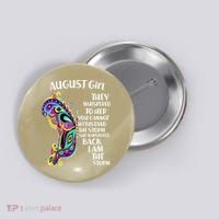 Cute Funny August Girl Paisley Butterfly Button thumb 0