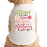 Cute Flower Blessed To Be Called Mom Grandma And Great Grandma Doggie Tank thumb 0