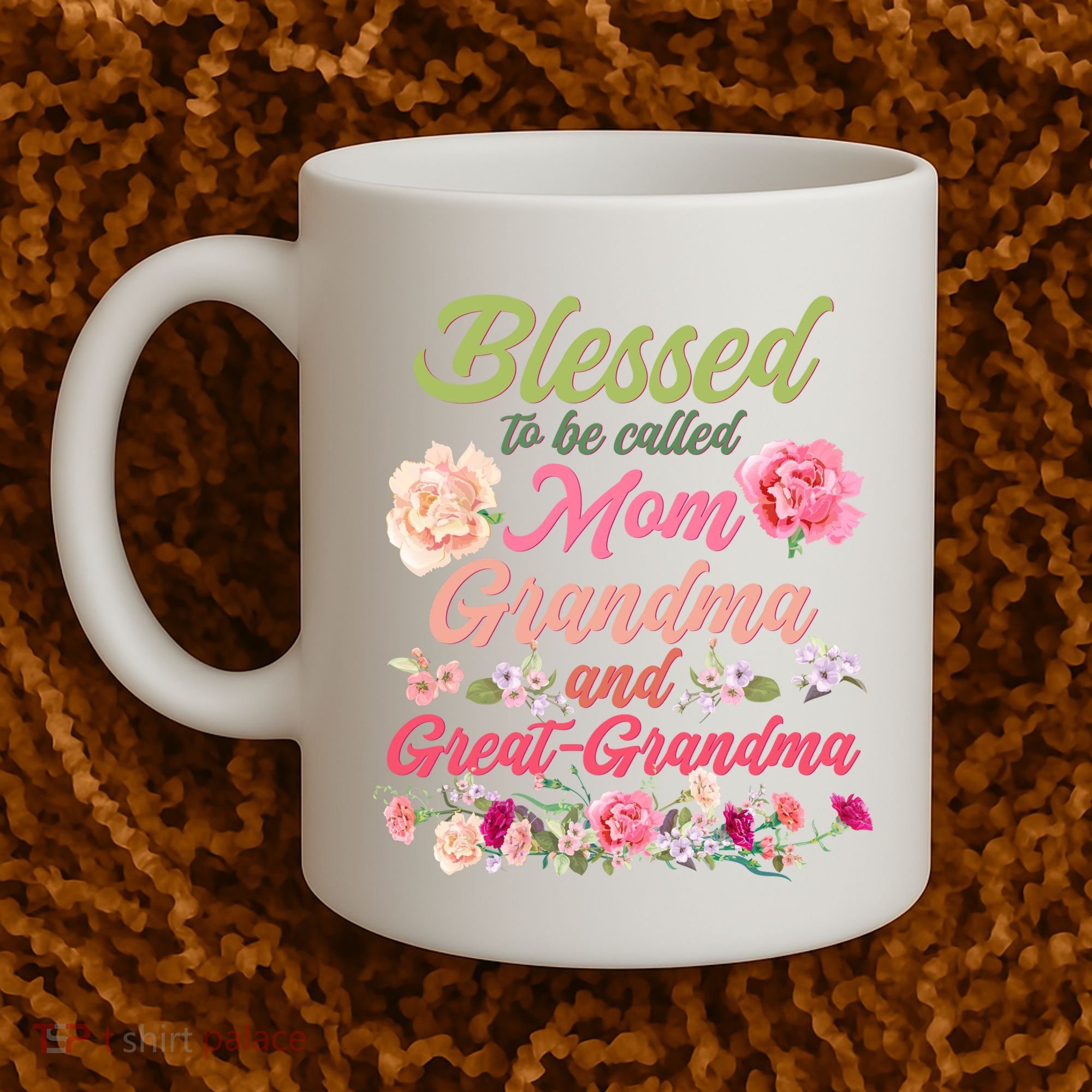 Cute Flower Blessed To Be Called Mom Grandma And Great Grandma Coffee Mug